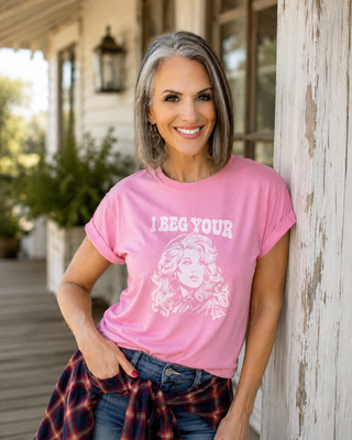 “I Beg Your Parton” Graphic T-Shirt