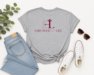 EmpowerHer Life Relaxed Graphic Tee Style 1